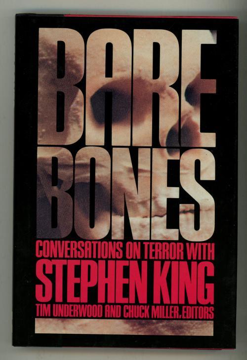 Bare Bones: Conversations on Terror with Stephen King (First Edition)