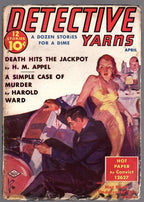 Detective Yarns Apr 1939 H.M. Appel, Harold Ward, Blassingame - Pulp