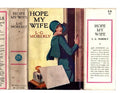 Hope My Wife by L. G. Moberly (First Edition) Ward Lock File Copy