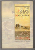 The Magician out of Manchuria by Charles G. Finney Signed, Limited