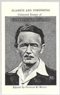 Planets and Dimensions: Collected Essays of Clark Ashton Smith LTD ED