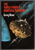 The Wind From A Burning Woman by Greg Bear (First Edition)