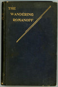 The Wandering Romanoff by Bart Kennedy
