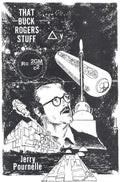 That Buck Rogers Stuff by Jerry Pournelle (Limited) Signed