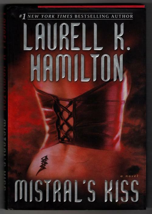 Mistral's Kiss by Laurell K. Hamilton (First Edition)