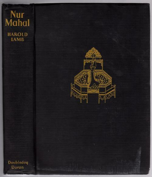 Nur Mahal by Harold Lamb (First Edition)