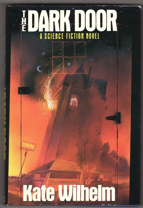 The Dark Door by Kate Wilhelm (First Edition)