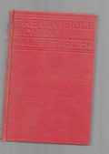 The Invisible Woman by Herbert Quick (First Edition)