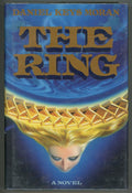 The Ring by Daniel Keys Moran First Edition- High Grade