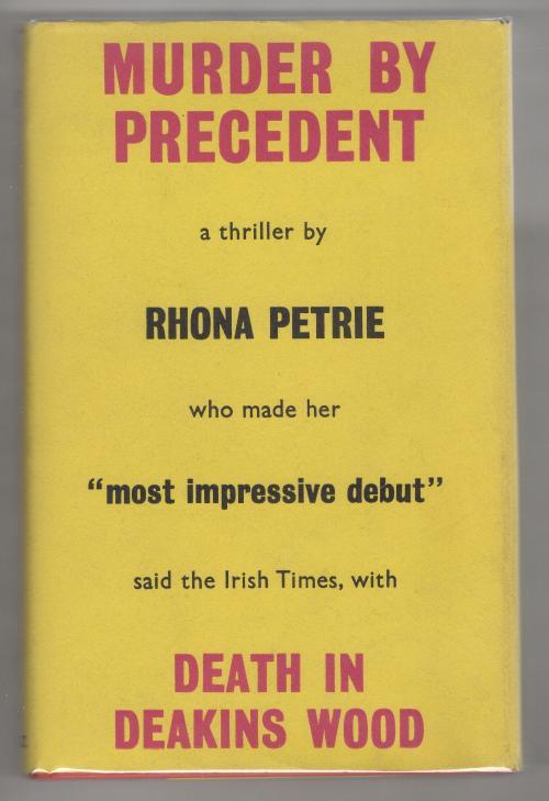 Murder by Precedent by Rhona Petrie (First Edition) Gollancz File Copy