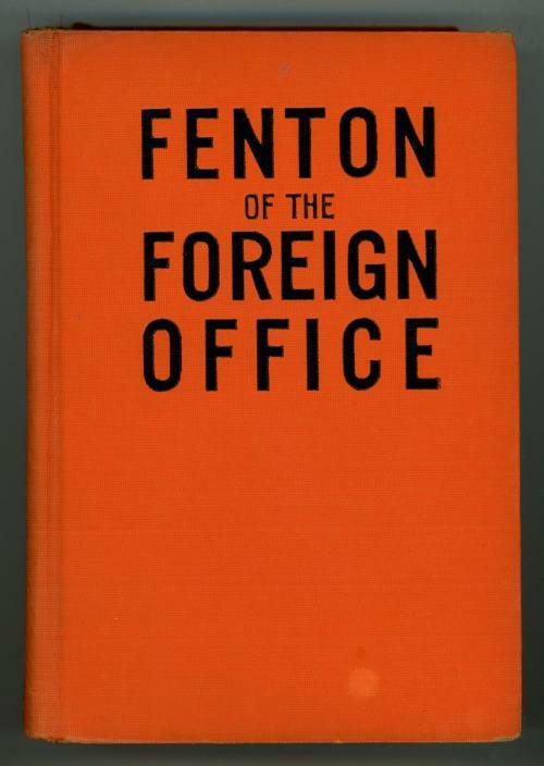 Fenton of the Foreign Office by Michael Annesley (First Edition)