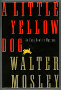A Little Yellow Dog by Walter Mosley (First Edition)- High Grade