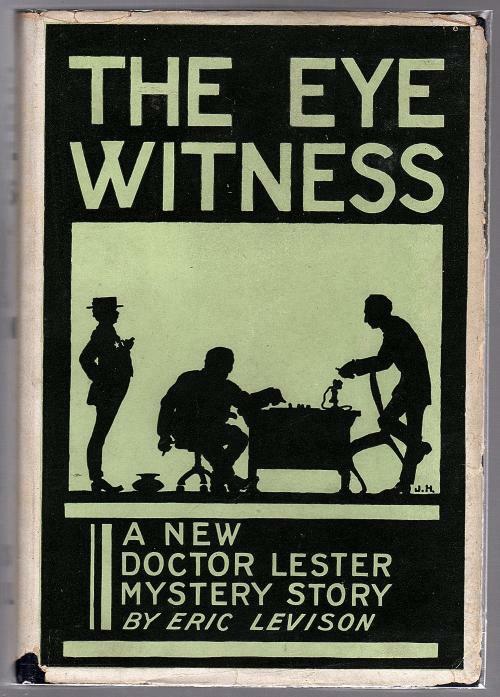 The Eye Witness by Eric Levison (First American Edition)