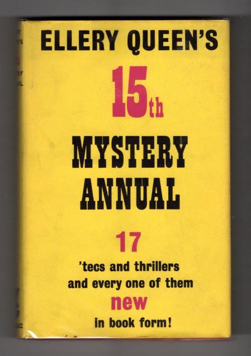 Ellery Queen's 15th Mystery Annual (2nd UK Printing) Gollancz File Copy