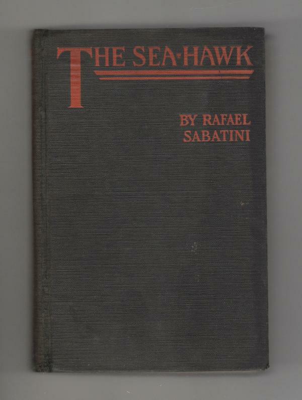 The Sea-Hawk by Rafael Sabatini