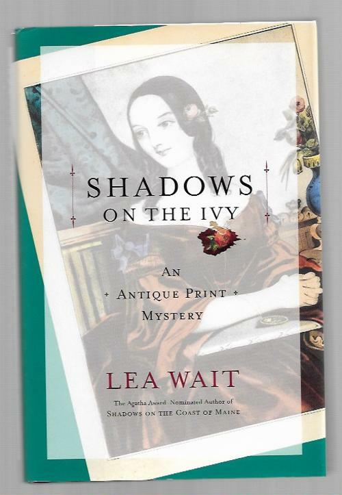 Shadows on the Ivy by Lea Wait (First Edition) Signed