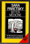Bitter Medicine by Sara Paretsky (First UK Edition) Gollancz File Copy