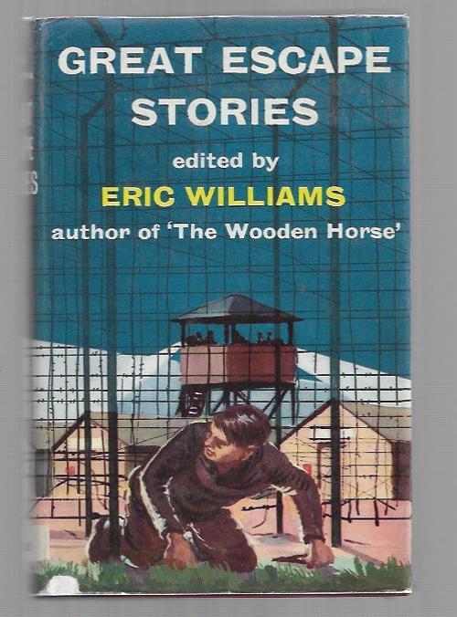 Great Escape Stories by Eric Williams (First Edition)