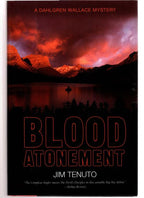 Blood Atonement by Jim Tenuto  (Winner of the San Diego Book Award for Myster...