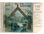 His Kid Brother by Isabel Maud Peacocke (First Edition) File Copy