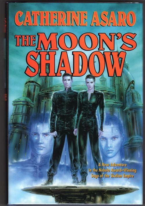 The Moon's Shadow by Catherine Asaro (First Edition)