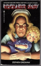 Rockabye Baby by Stephen Gresham (First Printing) Signed