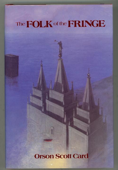 The Folk of the Fringe by Orson Scott Card (Signed)