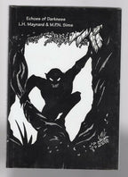 Echoes of Darkness: Supernatural Tales by L.H. Maynard & M.P.N. Sims