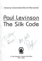 The Silk Code by Paul Levinson (Uncorrected Bound Manuscript) Signed