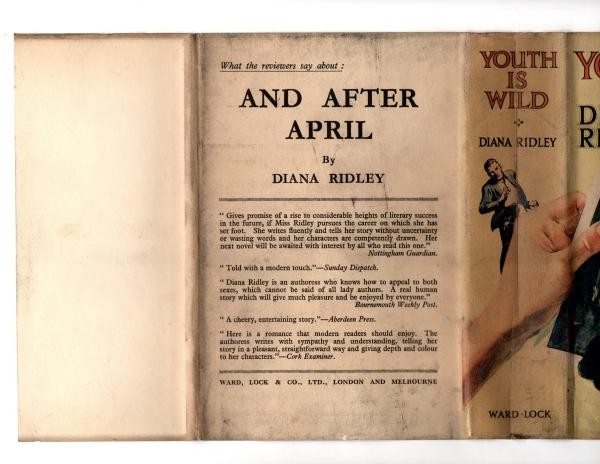 Youth is Wild by Diana Ridley (First Edition) Ward Lock File Copy