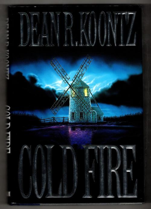 Cold Fire by Dean R. Koontz (First Edition)