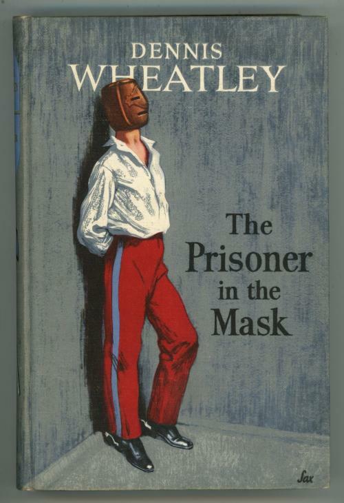 The Prisoner in the Mask by Dennis Wheatley (First Edition)