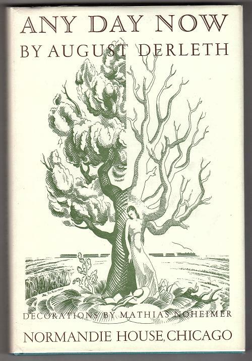 Any Day Now by August Derleth (First Edition)