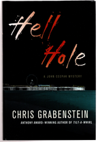 Hell Hole by Chris Grabenstein (First Edition) Signed