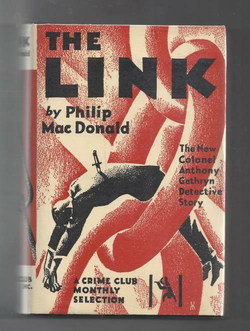 The Link by Philip MacDonald (First Edition)