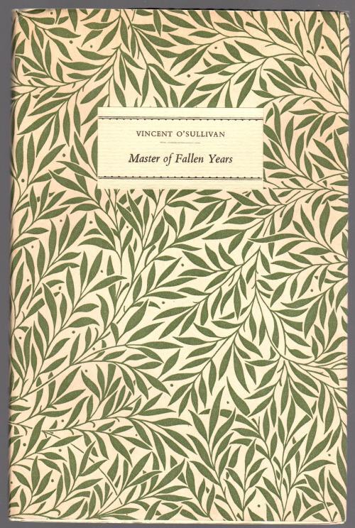 Master of Fallen Years by Vincent O'Sullivan (Limited Edition)