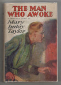 The Man Who Awoke by Mary Imlay Taylor (First Edition)