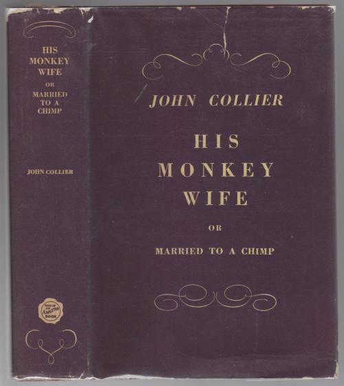 His Monkey Wife or Married to a Chimp by John Collier (1st U.S.) Korshak's