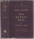 His Monkey Wife or Married to a Chimp by John Collier (1st U.S.) Korshak's