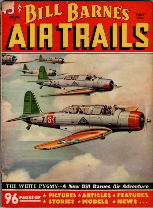Bill Barnes Air Trails Aug 1936 Pulp Frank Tinsley Cvr; George L. Eaton