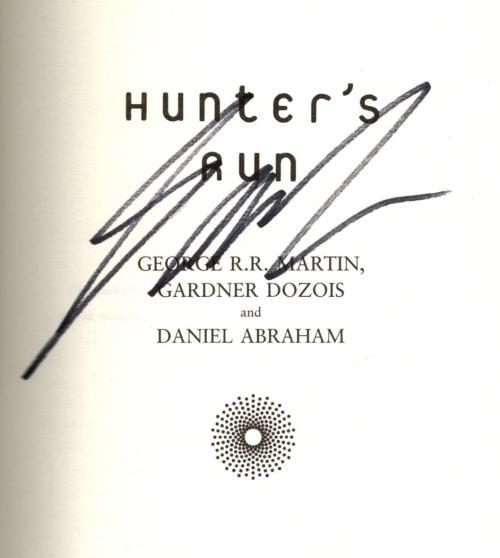 Hunter's Run by George R. R. Martin Signed