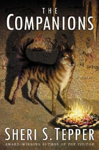 The Companions by Sheri S. Tepper (First Edition)