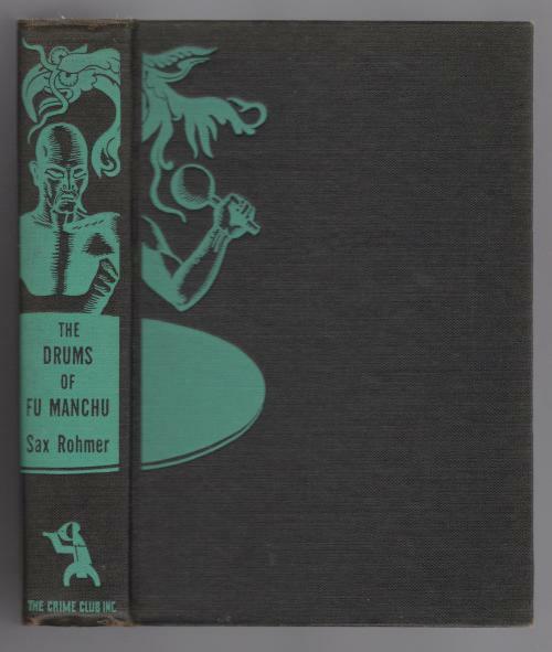 The Drums of Fu Manchu by Sax Rohmer (First Edition)