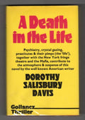 A Death in the Life by Dorothy Salisbury Davis (1st UK Edition) Gollancz File...