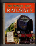 The Wonder Book of Railways (Fourteenth Edition) File Copy