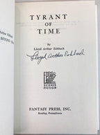 Tyrant of Time by Lloyd Arthur Eshbach (First Edition) Signed