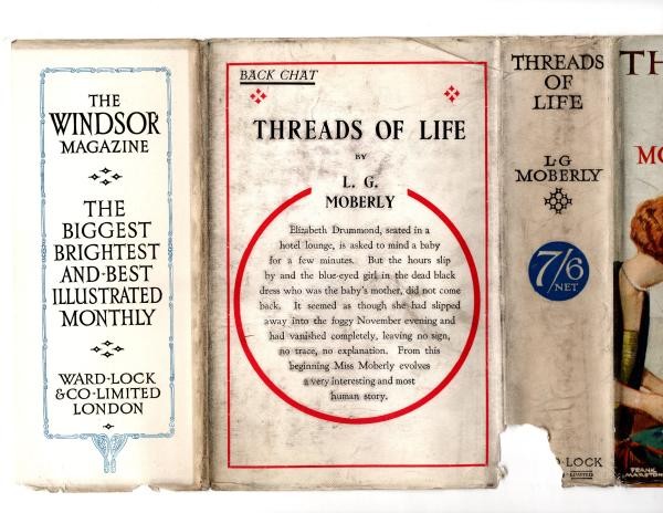 Threads of Life by L. G. Moberly (First Edition) Ward Lock File Copy