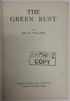 The Green Rust by Edgar Wallace (Printers Last Sheets) Hubin Listed, Ward Fil...
