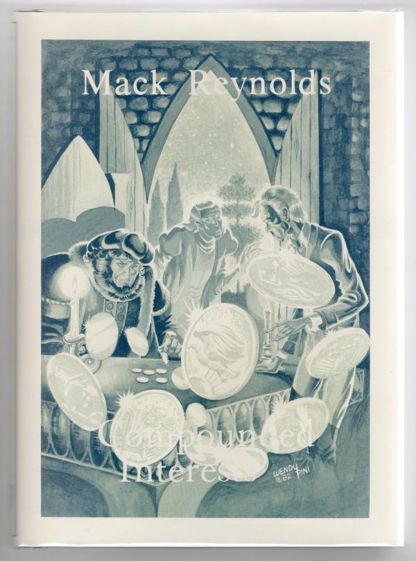 Compounded Interests by Mack Reynolds (First Edition) Limited Copy #856