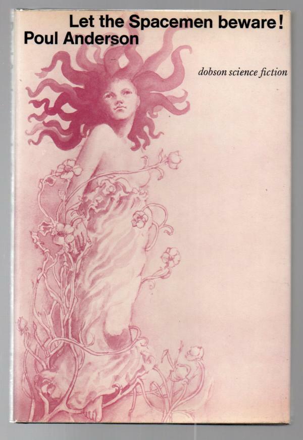 Let the Spacemen beware! by Poul Anderson (First Edition) Signed
